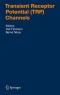Transient Receptor Potential (TRP) Channels (Handbook of Experimental Pharmacology)