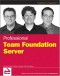 Professional Team Foundation Server