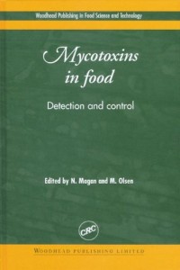 Mycotoxins in Food: Detection and Control