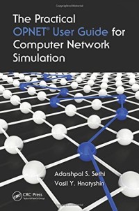 The Practical OPNET User Guide for Computer Network Simulation