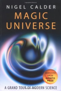 Magic Universe: A Grand Tour of Modern Science