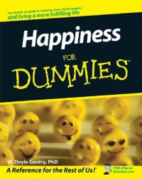 Happiness For Dummies (Psychology & Self Help)