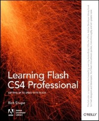 Learning Flash CS4 Professional (Adobe Developer Library)