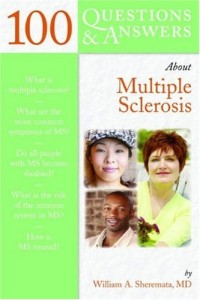 100 Questions  &amp;  Answers About Multiple Sclerosis