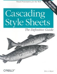 Cascading Style Sheets: The Definitive Guide, 2nd Edition
