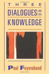 Three Dialogues on Knowledge