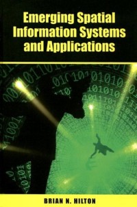 Emerging Spatial Information Systems and Applications