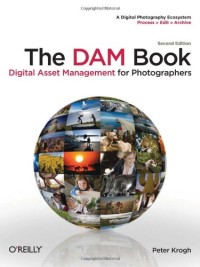 The DAM Book: Digital Asset Management for Photographers