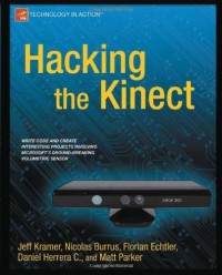 Hacking the Kinect