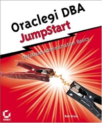 Oracle9i DBA JumpStart