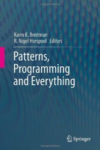 Patterns, Programming and Everything