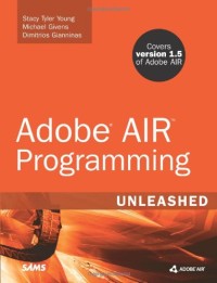 Adobe AIR Programming Unleashed