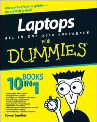 Laptops All-in-One Desk Reference For Dummies (Computer/Tech)