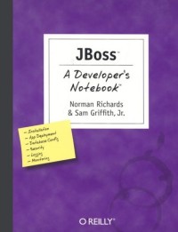 JBoss: A Developer's Notebook