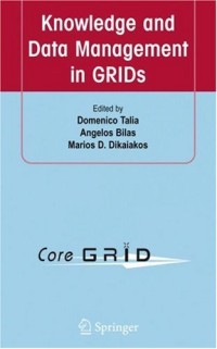 Knowledge and Data Management in GRIDs