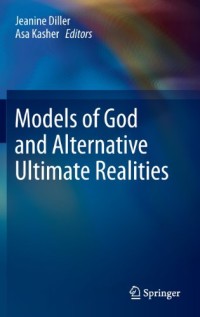 Models of God and Alternative Ultimate Realities
