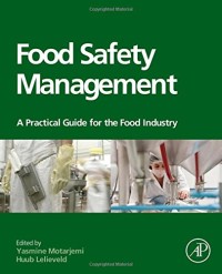 Food Safety Management: A Practical Guide for the Food Industry
