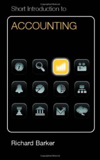 Short Introduction to Accounting Dollar Edition (Cambridge Short Introductions to Management)