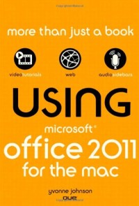 Using Microsoft® Office for Mac 2011