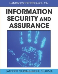 Handbook of Research on Information Security and Assurance