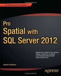Pro Spatial with SQL Server 2012