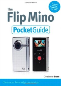 The Flip Mino Pocket Guide