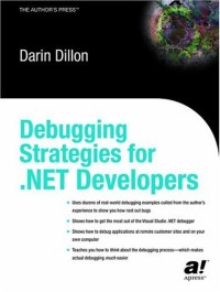 Debugging Strategies For .NET Developers