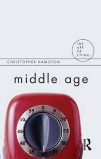 Middle Age (The Art of Living)