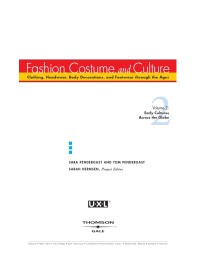 Fashion Costume and Culture: Clothing Headwear Body Decorations and Footwear Through the Ages