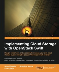 Implementing Cloud Storage with OpenStack Swift