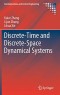 Discrete-Time and Discrete-Space Dynamical Systems (Communications and Control Engineering)