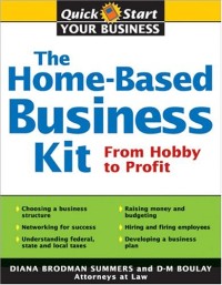 The Home-Based Business Kit