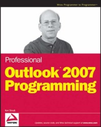 Professional Outlook 2007 Programming (Programmer to Programmer)