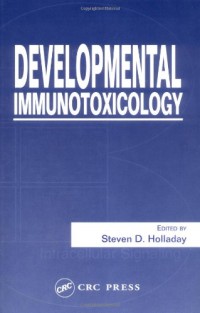 Developmental Immunotoxicology