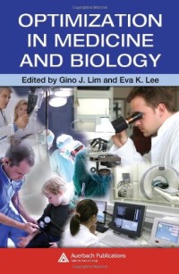 Optimization in Medicine and Biology (Engineering and Management Innovation)