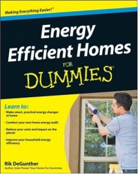 Energy Efficient Homes For Dummies (Home & Garden)