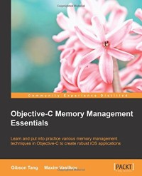 Objective C Memory Management Essentials