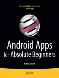 Android Apps for Absolute Beginners