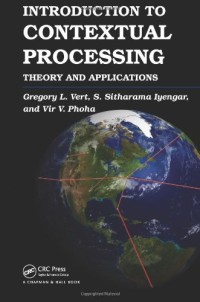 Introduction to Contextual Processing: Theory and Applications