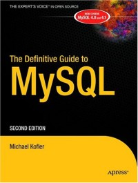 The Definitive Guide to MySQL, Second Edition