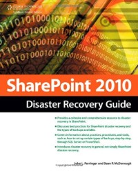 SharePoint 2010 Disaster Recovery Guide