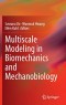 Multiscale Modeling in Biomechanics and Mechanobiology