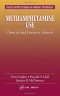 Methamphetamine Use: Clinical and Forensic Aspects (Pacific Institute Series on Forensic Psychology)
