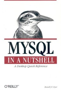 MySQL in a Nutshell
