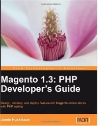 Magento 1.3: PHP Developer's Guide