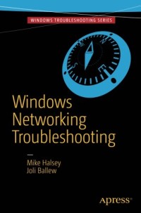 Windows Networking Troubleshooting (Windows Troubleshooting)