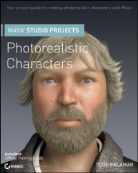 Maya Studio Projects Photorealistic Characters (Autodesk Official Training Guides)