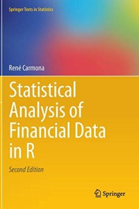 Statistical Analysis of Financial Data in R (Springer Texts in Statistics)