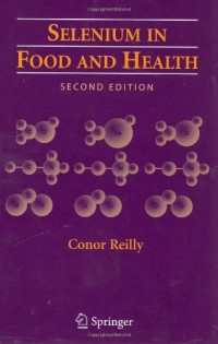 Selenium in Food and Health