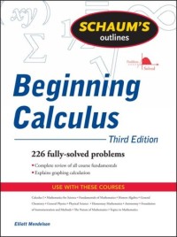 Schaum's Outline of Beginning Calculus (Schaum's Outline Series)